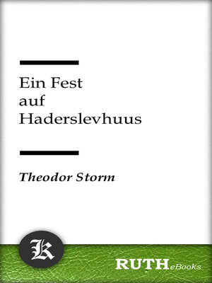 cover image of Ein Fest auf Haderslevhuus